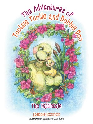 cover image of The Adventures of Tootsie Turtle and Dobbie Doo